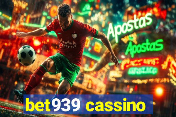 bet939 cassino